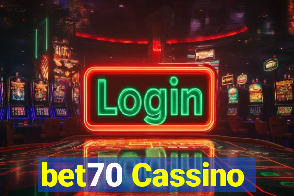 bet70 Cassino